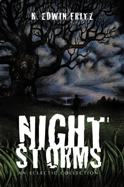 Night Storms: An Eclectic Collection