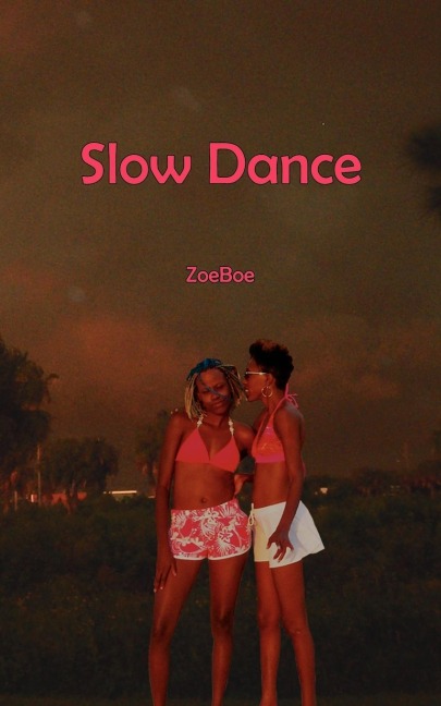 Slow Dance