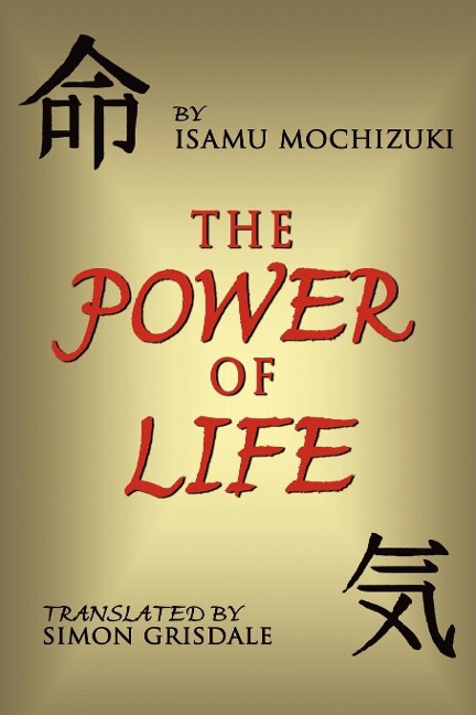The Power of Life