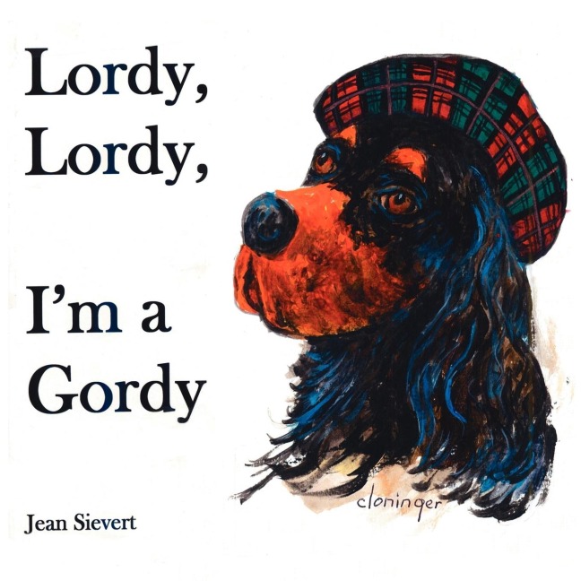 Lordy, Lordy, Im a Gordy