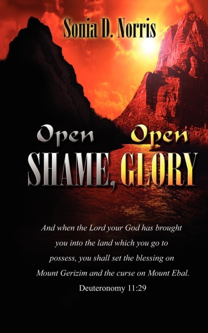 Open Shame, Open Glory