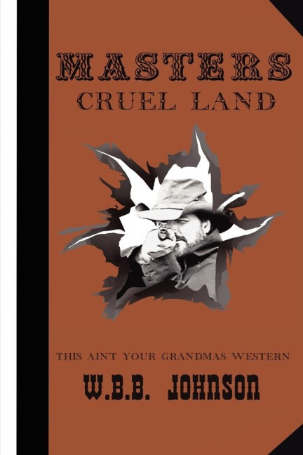 Masters Cruel Land