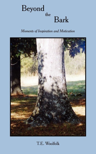 Beyond the Bark: Moments Of Inspiration and Motivation