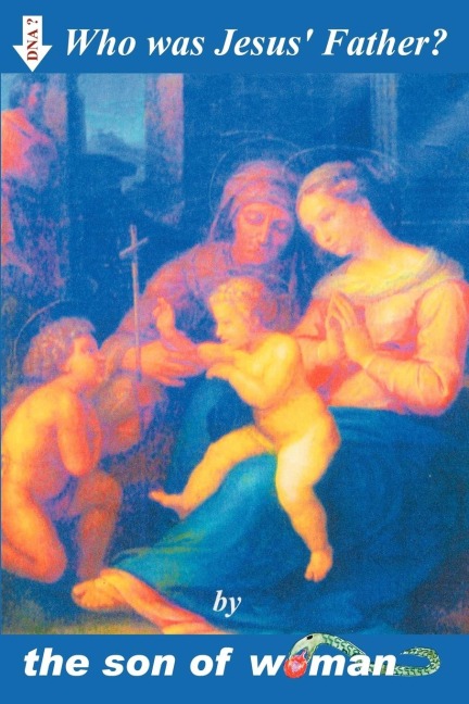 Who Was Jesus Father?