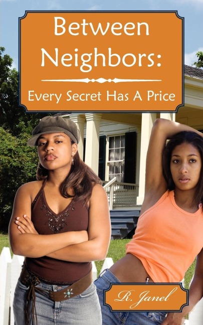 Between Neighbors: Every Secret Has A Price