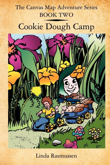 The Canvas Map Adventures Series BOOK TWO: Cookie Dough Camp