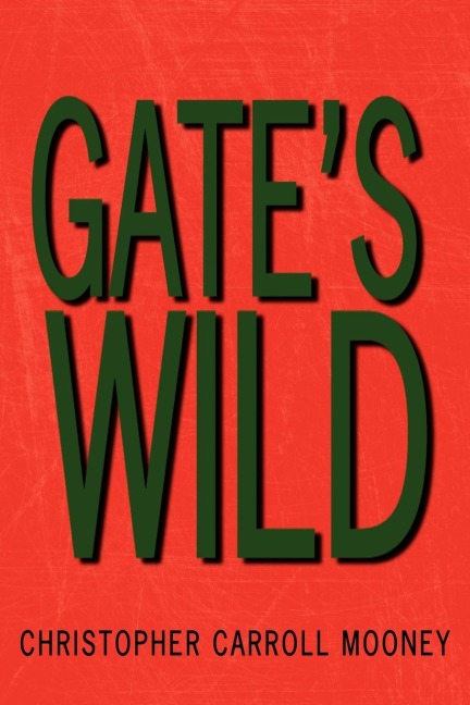 Gates Wild