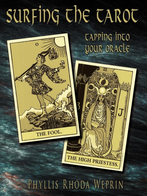 Surfing The Tarot: Tapping into your Oracle
