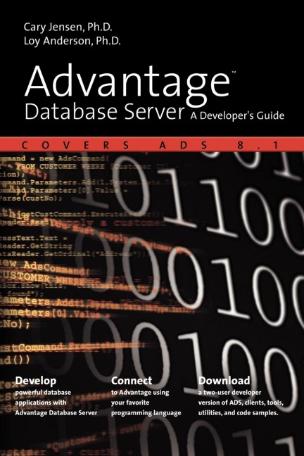 Advantage Database Server: A Developers Guide