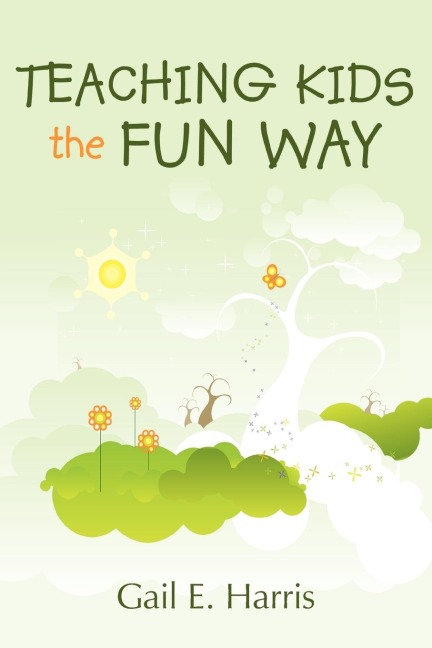Teaching Kids the Fun Way