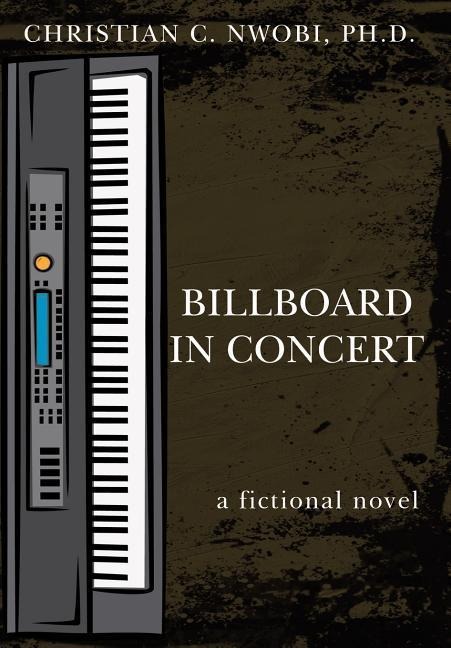 Billboard in Concert: A Fictional Novel