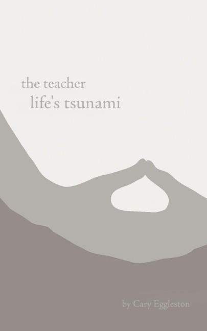 the teacher: lifes tsunami