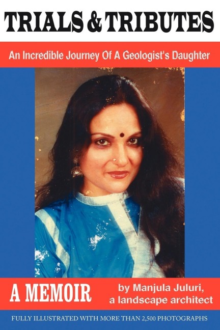 Trials and Tributes: An Incredible Journey of a Geologists Daughter