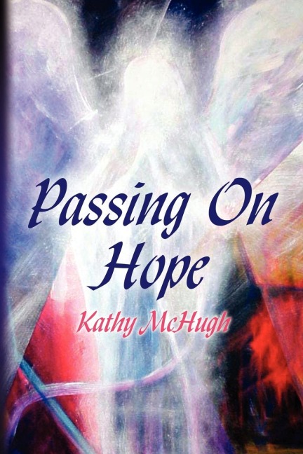 Passing On Hope