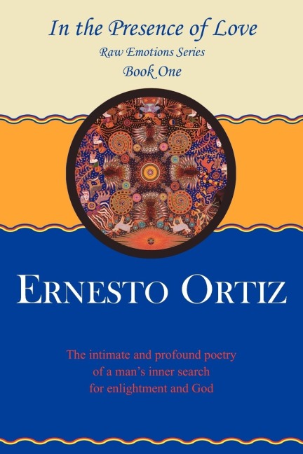 In the Presence of Love: Book One