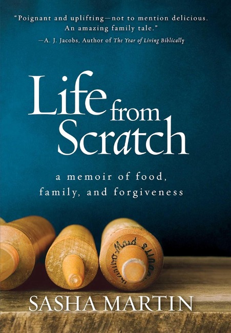 Life from Scratch: A Memoir of Food, Family, and Forgiveness