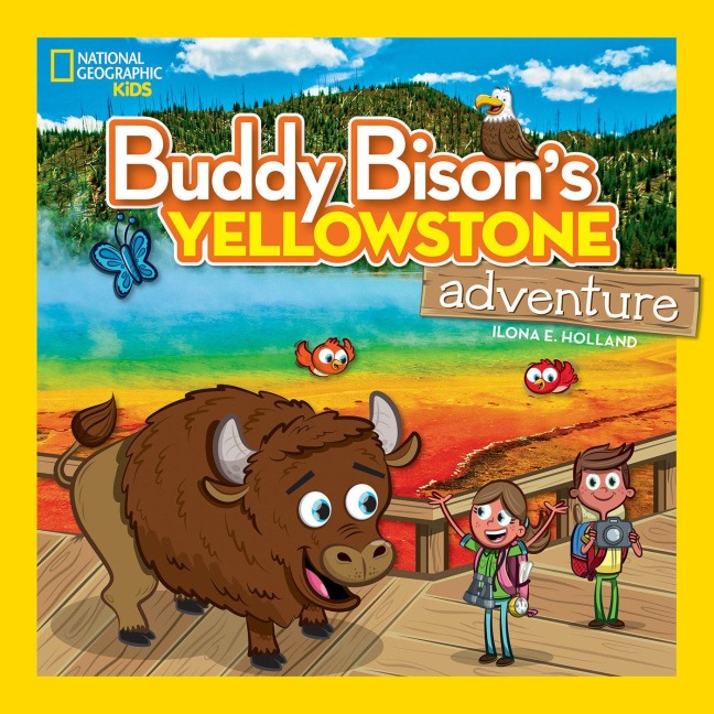 Buddy Bisons Yellowstone Adventure