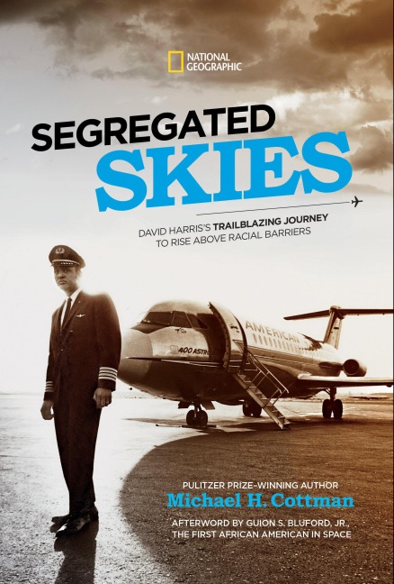 Segregated Skies: David Harriss Trailblazing Journey to Rise Above Racial Barriers