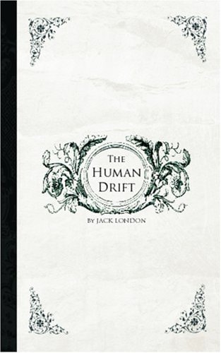 The Human Drift
