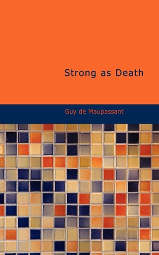 Strong as Death