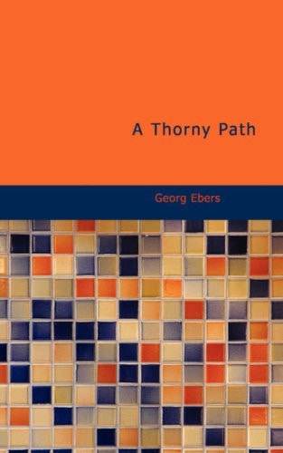A Thorny Path