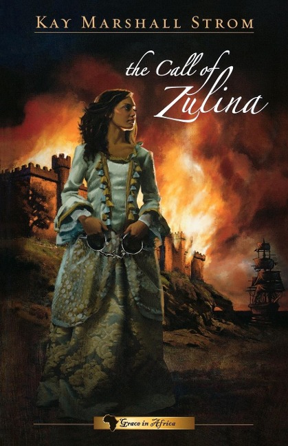 The Call of Zulina: Grace in Africa Series #1