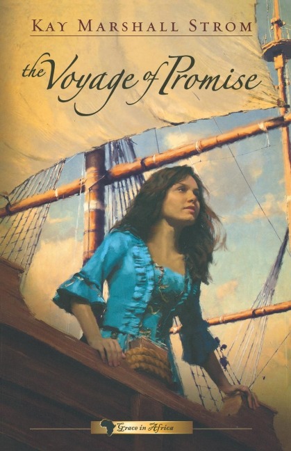 The Voyage of Promise: Grace in Africa Series #2
