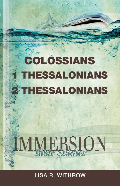 Colossians, 1 & 2 Thessalonians