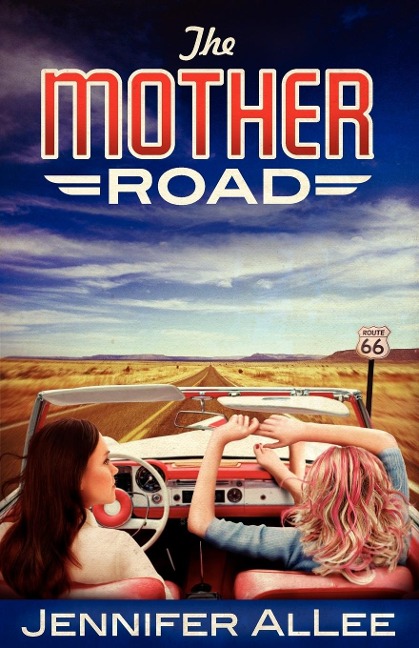The Mother Road