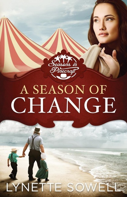 A Season of Change: Seasons in Pinecraft - Book 1