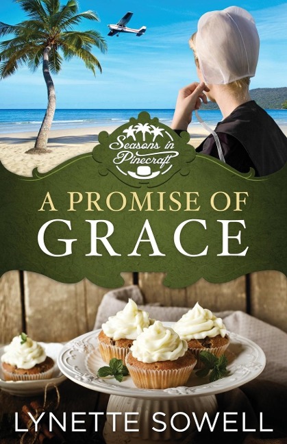 A Promise of Grace: Seasons in Pinecraft - Book 3
