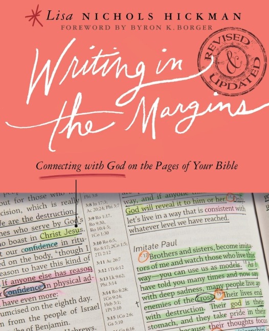 Writing in the Margins: Connecting with God on the Pages of Your Bible