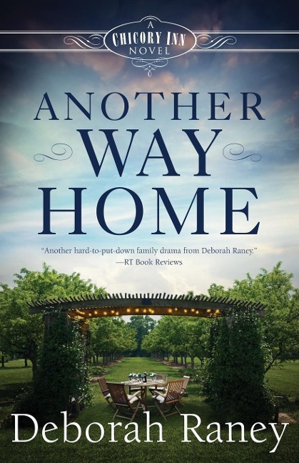 Another Way Home: A Chicory Inn Novel - Book 3