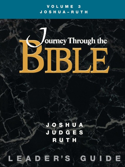 Jttb, Volume 3 Joshua - Ruth (Leaders Guide)