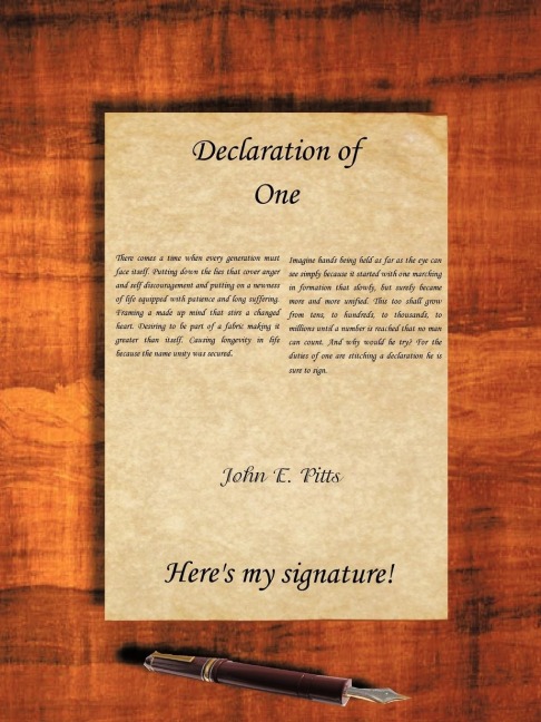 Declaration of One: Heres My Signature