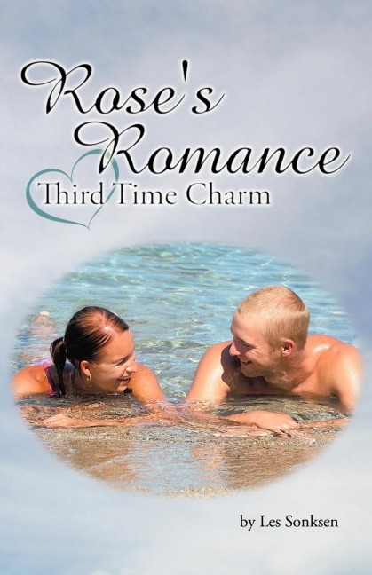 Roses Romance - Third Time Charm