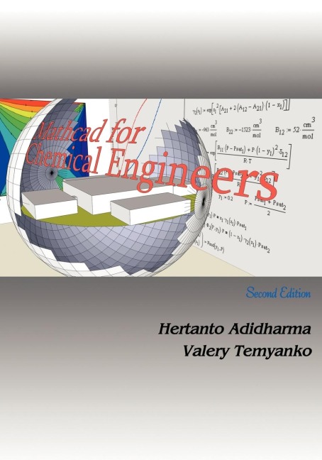MathCAD for Chemical Engineers - Second Edition