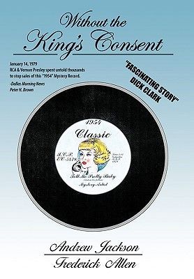 Without the Kings Consent: Tell Me Pretty Baby