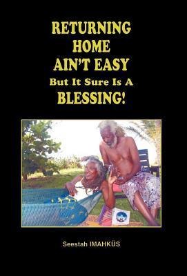 Returning Home Aint Easy But It Sure Is a Blessing