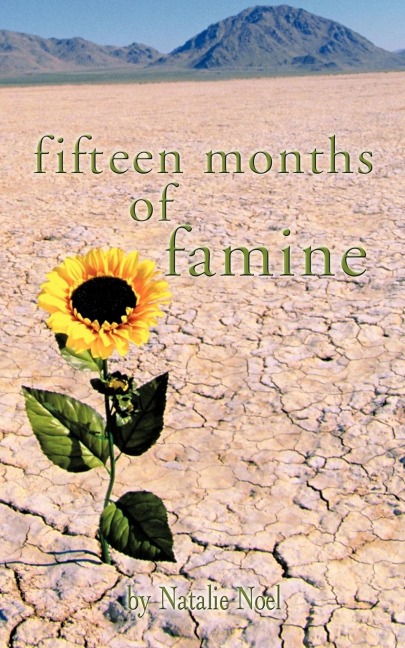 Fifteen Months of Famine: How I Survived a Modern-Day Recession