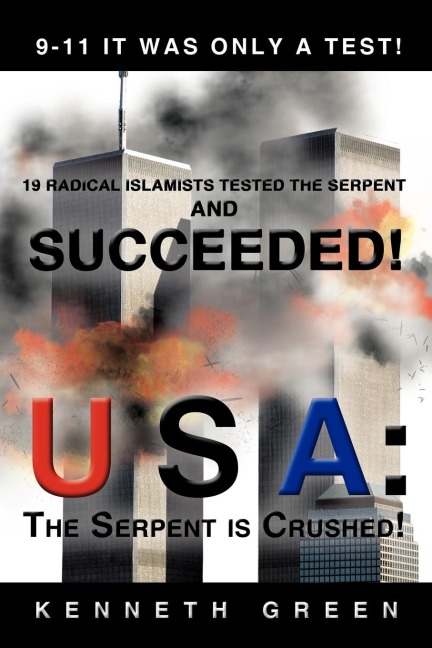 USA: The Serpent Is Crushed!: 9-11