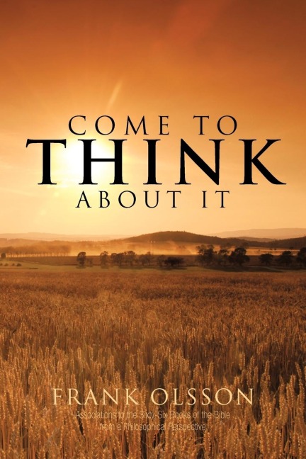 Come to Think about It: Associations to the Sixty-Six Books of the Bible from a Philosophical Perspective
