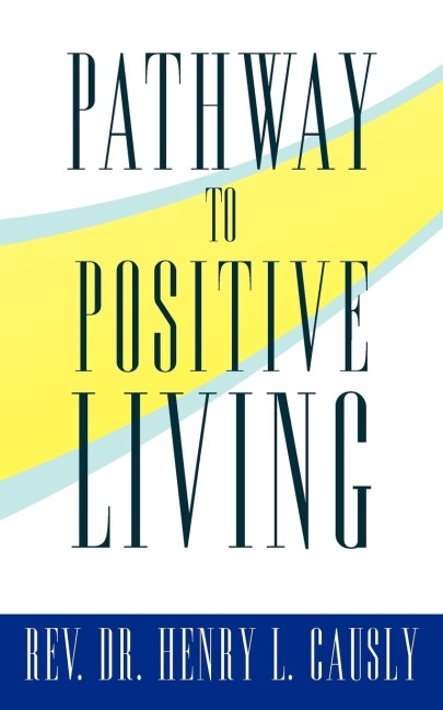 Pathway to Positive Living