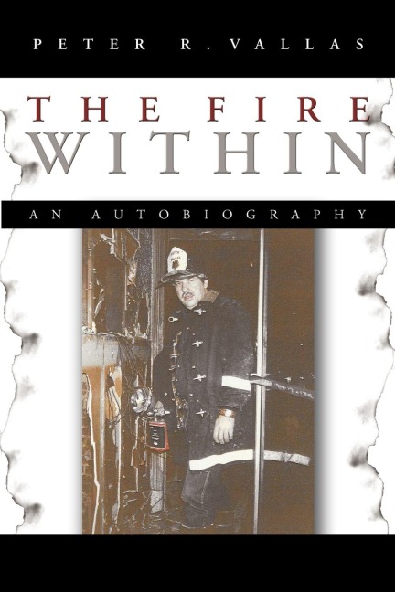 The Fire Within: An Autobiography
