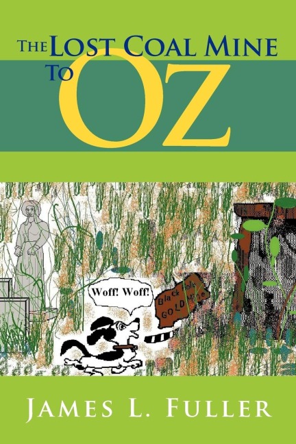 The Lost Coal Mine to Oz