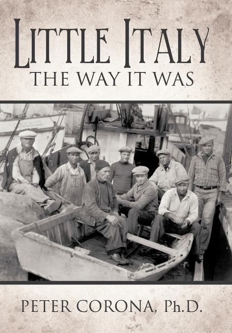 Little Italy: The Way It Was