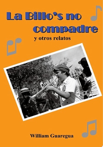 La Billo's No Compadre Y Otros Relatos