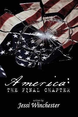 America: The Final Chapter