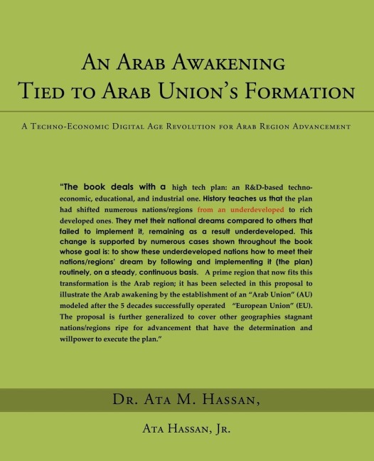 An Arab Awakening Tied to Arab Unions Formation: A Techno-Economic Digital Age Revolution for Arab Region Advancement