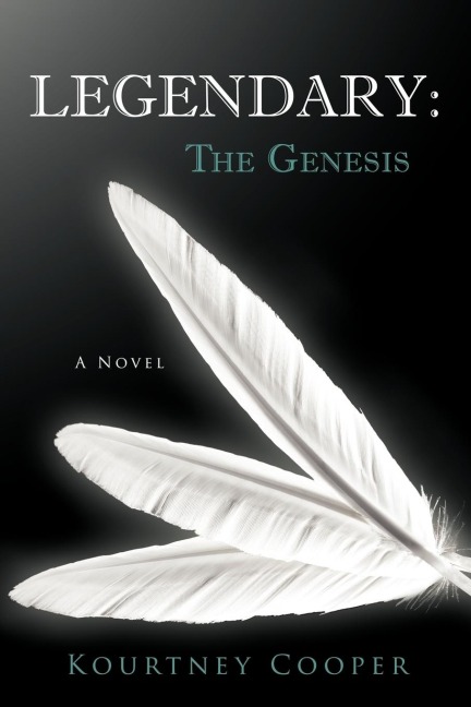 Legendary: The Genesis: A Novel